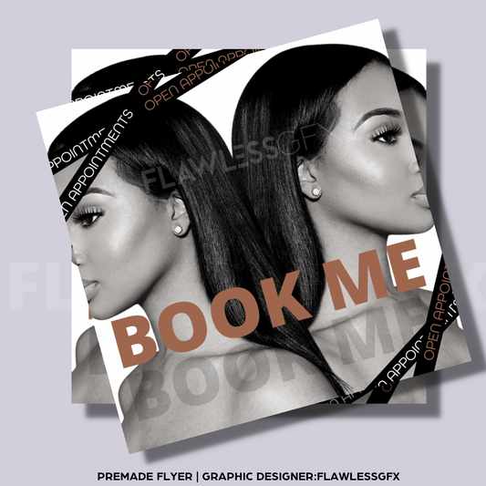 Pre made “BOOK ME” Flyer #1