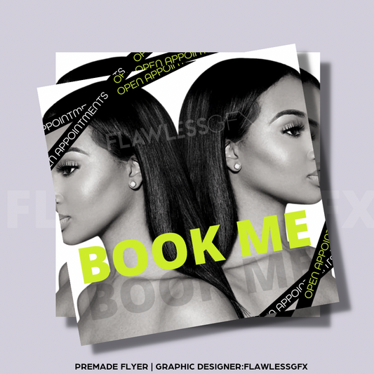 Pre made “BOOK ME” Flyer #4
